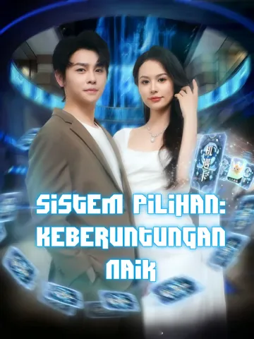 Sistem Pilihan: Keberuntungan Naik